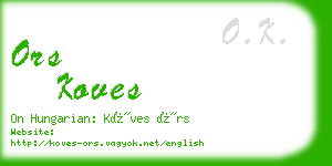 ors koves business card